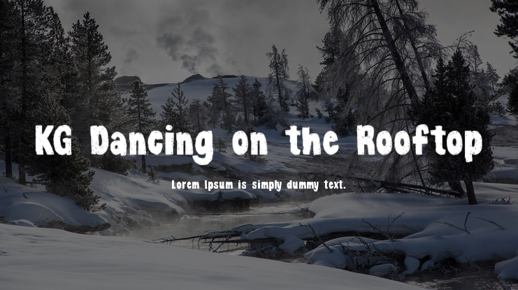 KG Dancing on the Rooftop Font