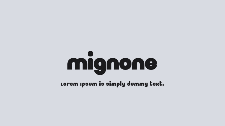 Mignone Font