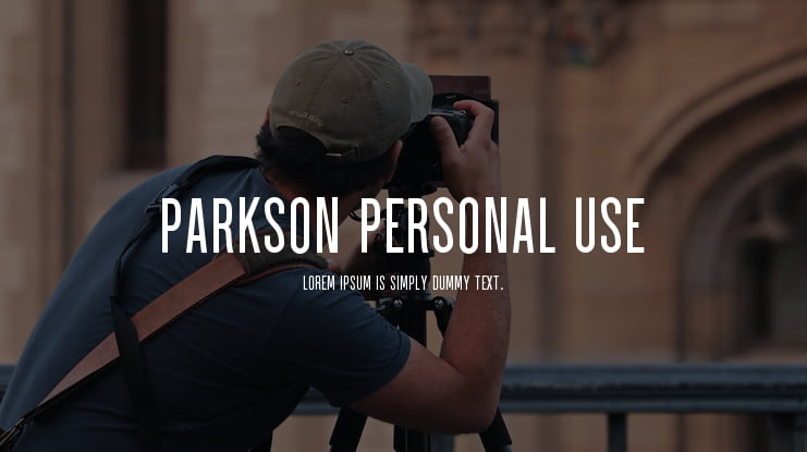 Parkson PERSONAL USE Font Family