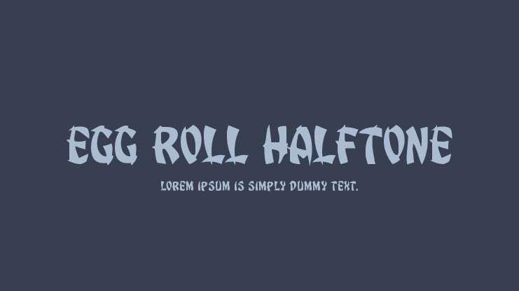 Egg Roll Halftone Font Family