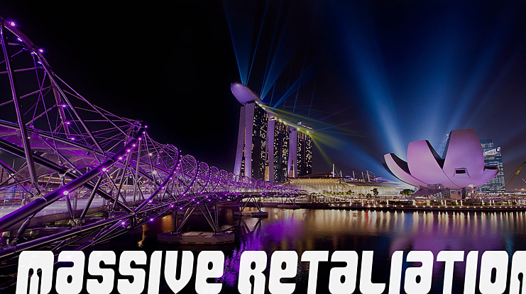 Massive Retaliation Font