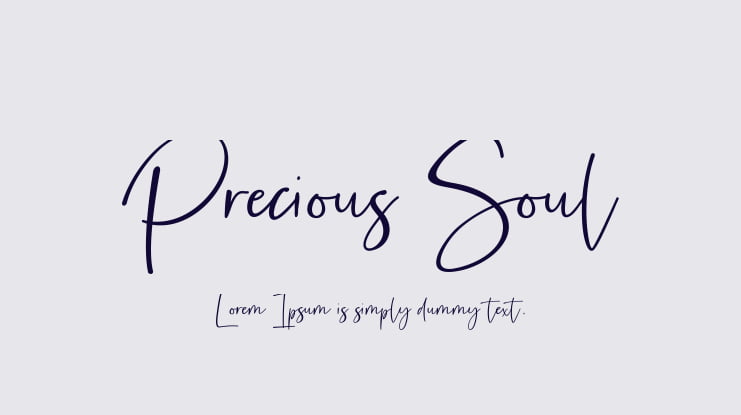 Precious Soul Font