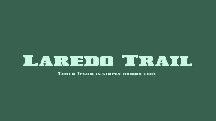 Laredo Trail Font Family