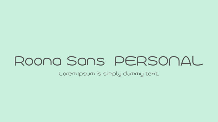 Roona Sans  PERSONAL Font Family