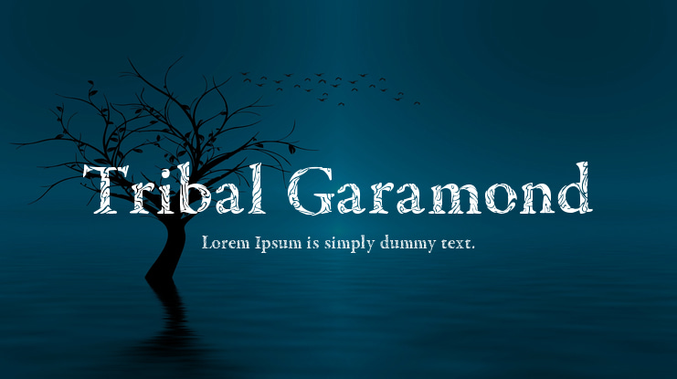 Tribal Garamond Font