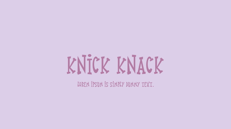 Knick Knack Font