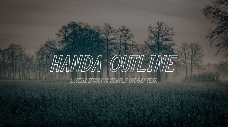 HANDA OUTLINE Font