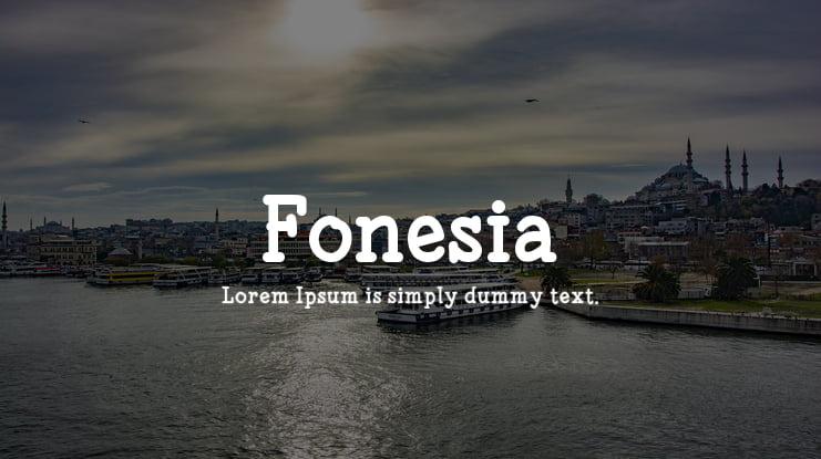 Fonesia Font Family