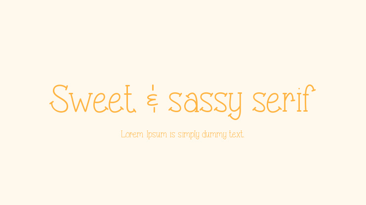 Sweet & sassy serif Font