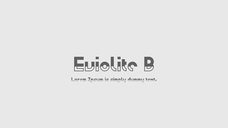 Eviolite B Font Family