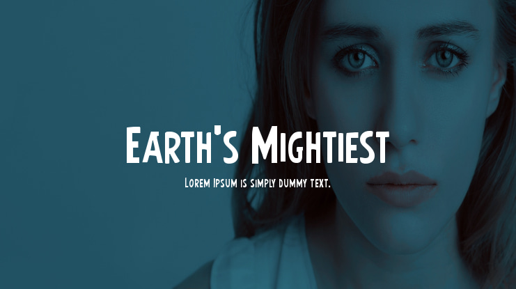 Earth's Mightiest Font Family