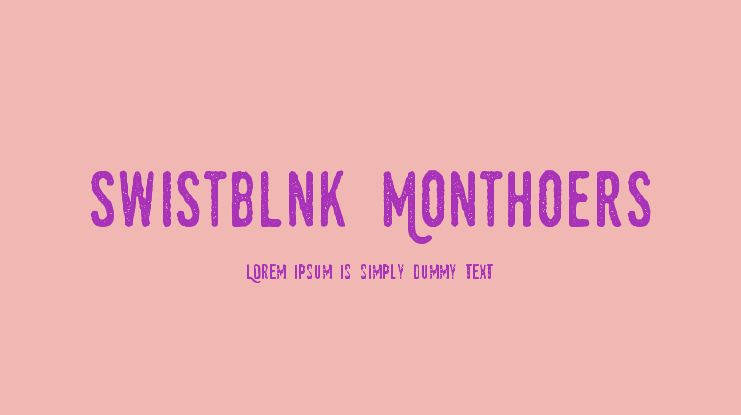 Swistblnk Monthoers Font
