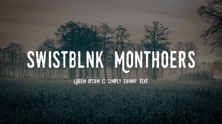 Swistblnk Monthoers Font