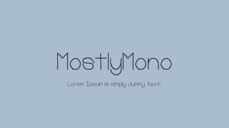 MostlyMono Font