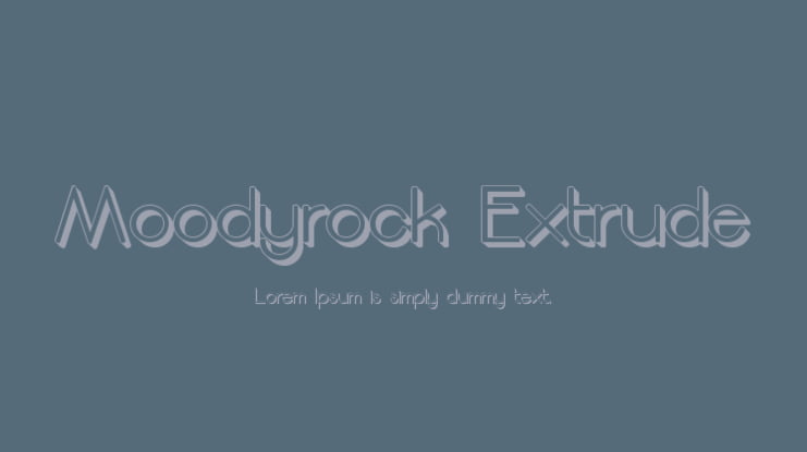 Moodyrock Extrude Font