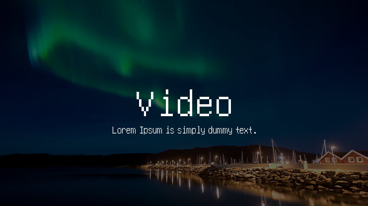 Video Font