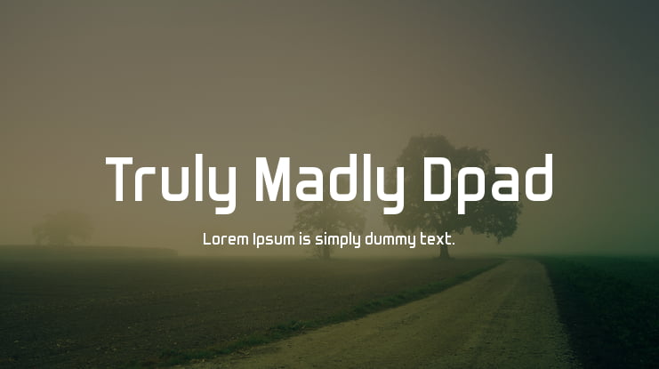 Truly Madly Dpad Font