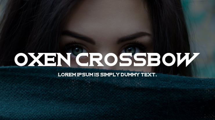 Oxen Crossbow Font