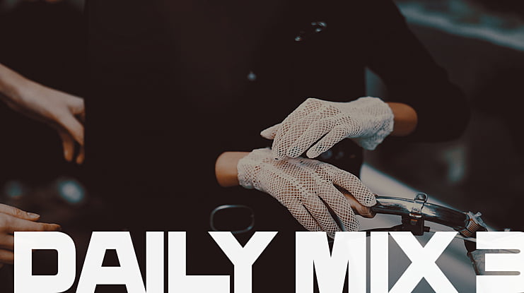 Daily Mix 3 Font