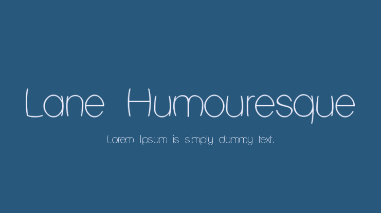Lane Humouresque Font