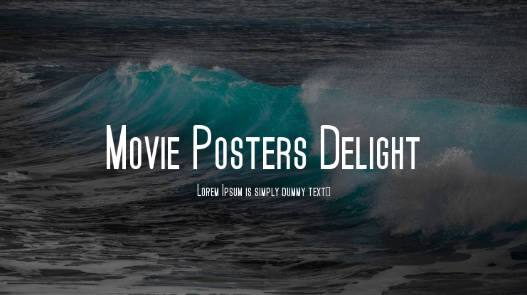 Movie Posters Delight Font