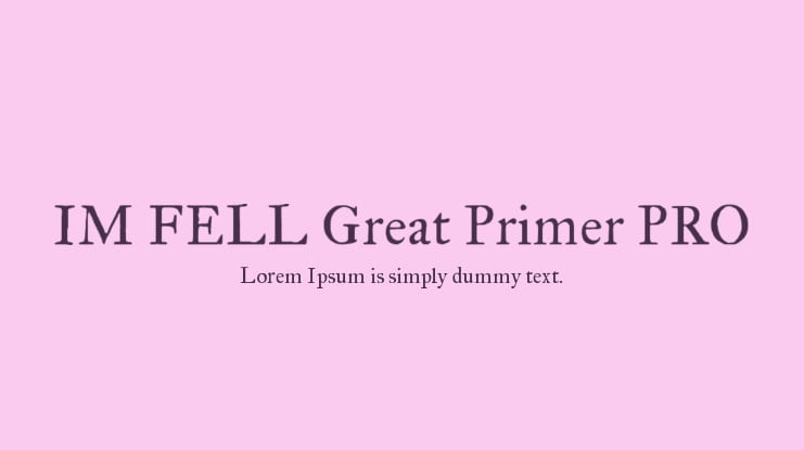 IM FELL Great Primer PRO Font Family