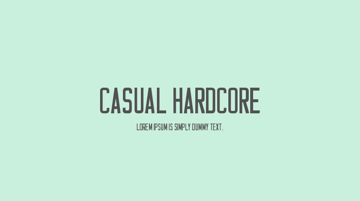Casual Hardcore Font