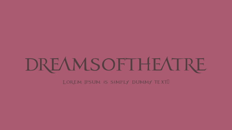 dreamsoftheatre Font