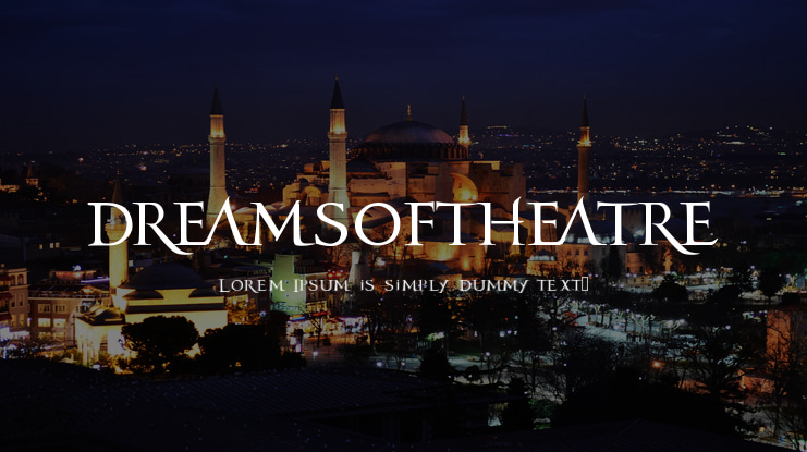 dreamsoftheatre Font