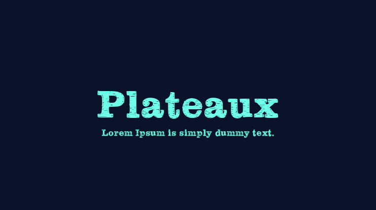 Plateaux Font