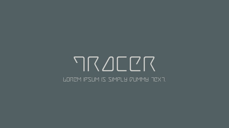 Tracer Font Family