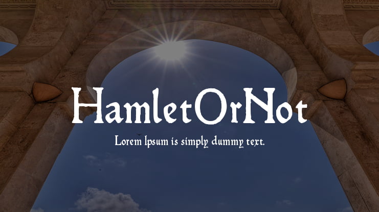 HamletOrNot Font