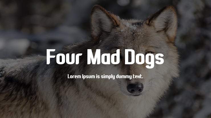 Four Mad Dogs Font