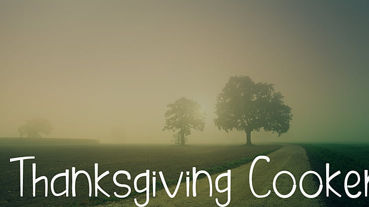 Thanksgiving Cooker Font