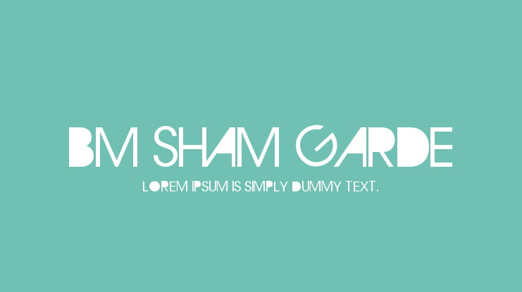 BM Sham Garde Font