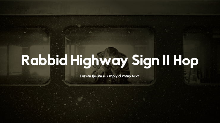 Rabbid Highway Sign II Hop Font Family