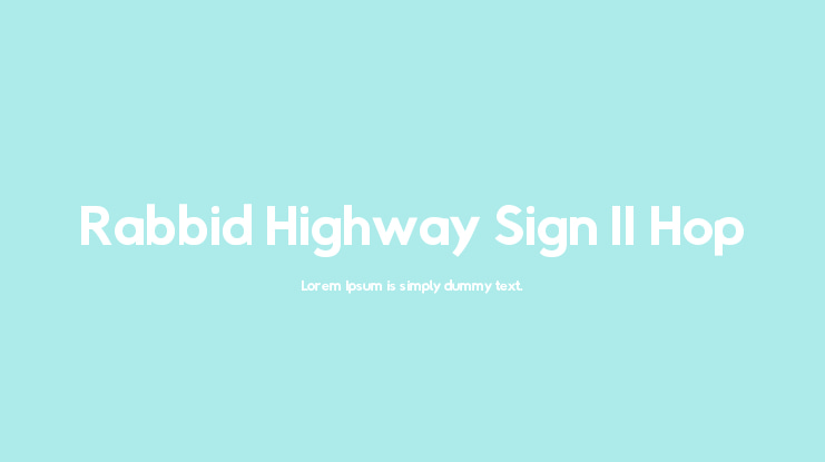 Rabbid Highway Sign II Hop Font Family