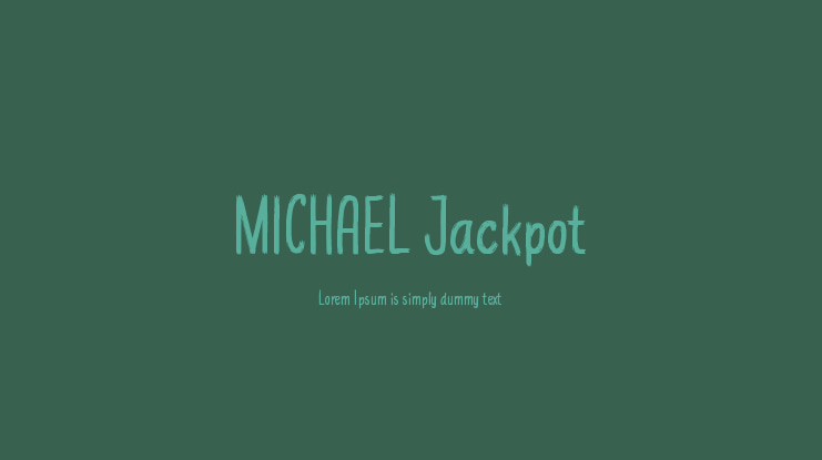 MICHAEL Jackpot Font
