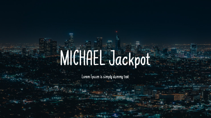 MICHAEL Jackpot Font