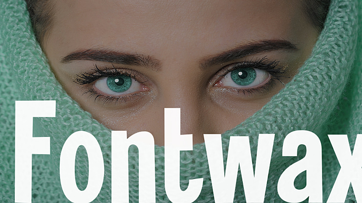 Fontwax Font