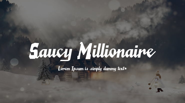 Saucy Millionaire Font