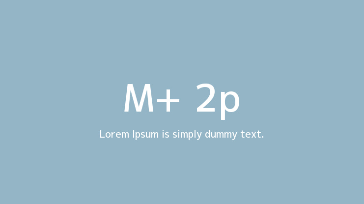 M+ 2p Font Family