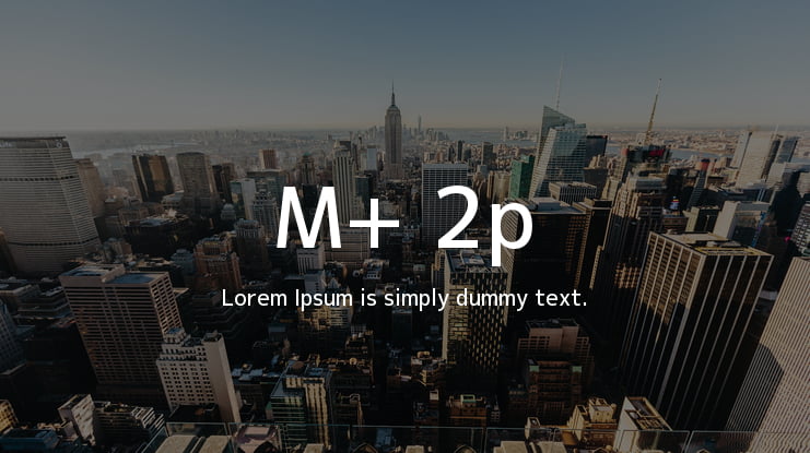 M+ 2p Font Family