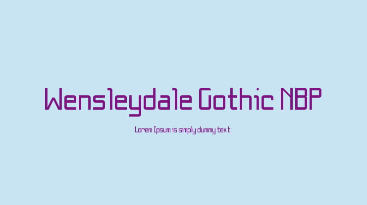 Wensleydale Gothic NBP Font