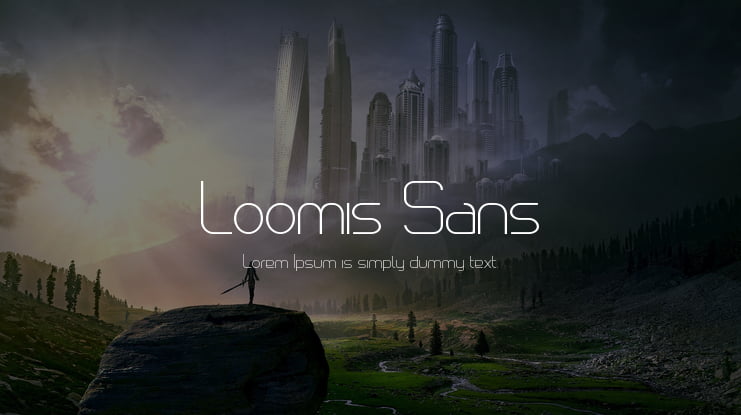 Loomis Sans Font