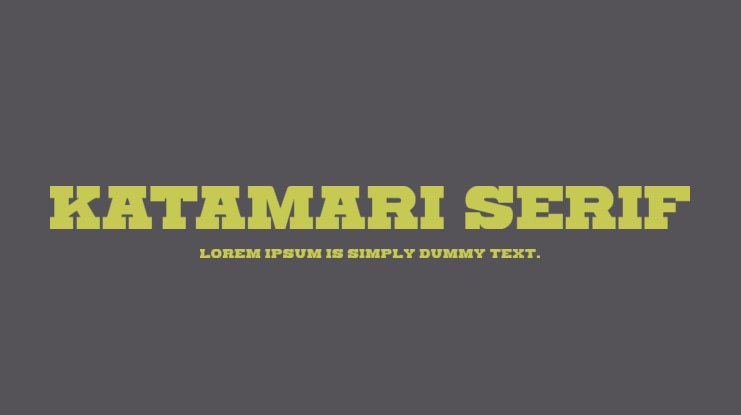Katamari Serif Font