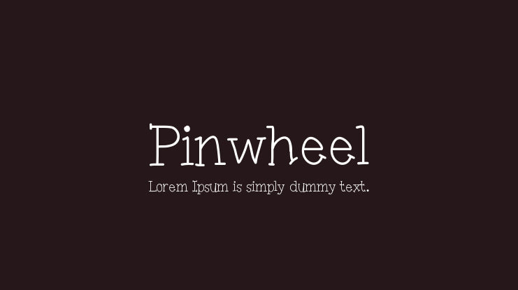 Pinwheel Font