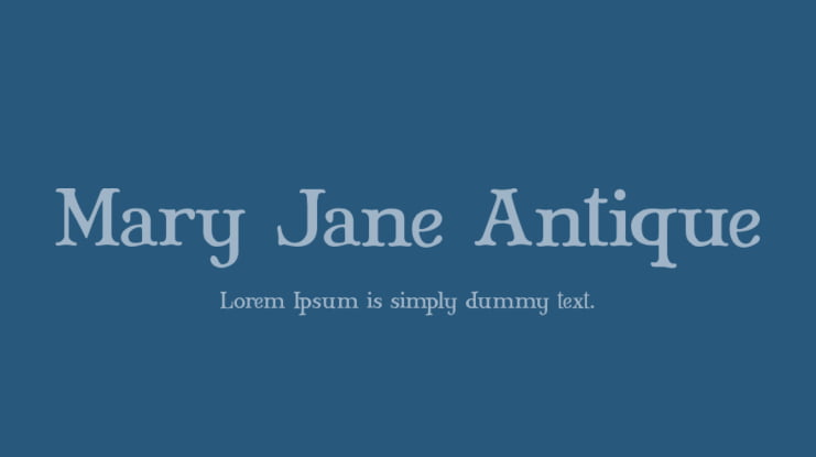 Mary Jane Antique Font Family