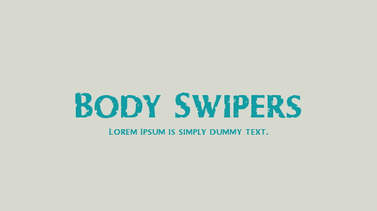Body Swipers Font Family