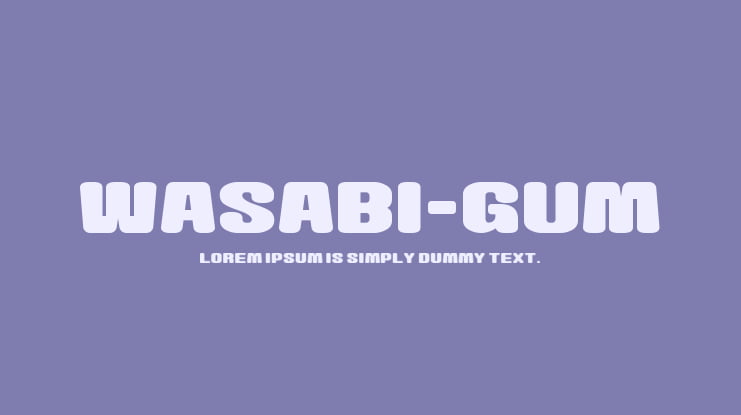 Wasabi-Gum Font